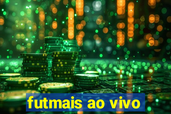 futmais ao vivo